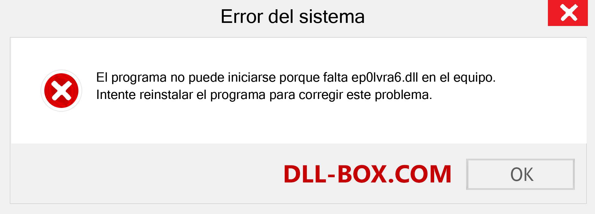 ¿Falta el archivo ep0lvra6.dll ?. Descargar para Windows 7, 8, 10 - Corregir ep0lvra6 dll Missing Error en Windows, fotos, imágenes